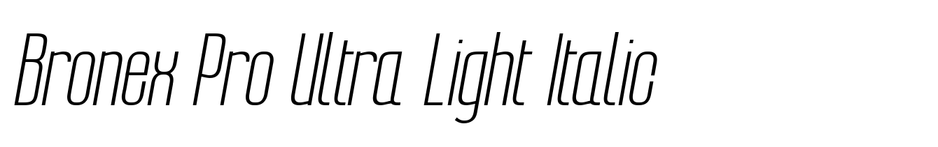 Bronex Pro Ultra Light Italic